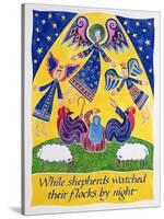 While Shepherds Watched their Flocks by Night-Cathy Baxter-Stretched Canvas