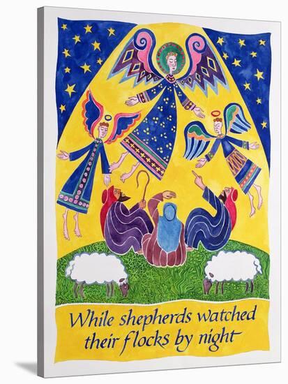 While Shepherds Watched their Flocks by Night-Cathy Baxter-Stretched Canvas