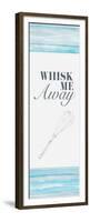 Whisk Me Away-Gina Ritter-Framed Premium Giclee Print