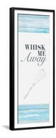 Whisk Me Away-Gina Ritter-Framed Premium Giclee Print