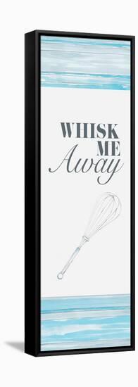 Whisk Me Away-Gina Ritter-Framed Stretched Canvas