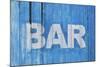 White Bar Sign Painted On A Dilapidated Blue Wooden Wall-Dutourdumonde-Mounted Art Print