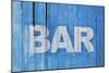 White Bar Sign Painted On A Dilapidated Blue Wooden Wall-Dutourdumonde-Mounted Art Print