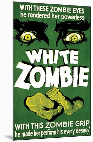 White Zombie - 1932-null-Mounted Giclee Print