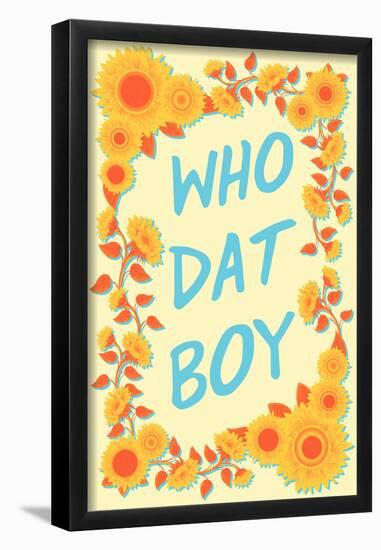 Who Dat Boy-null-Framed Poster