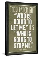 Who Is Going To Stop Me Ayn Rand-null-Framed Standard Poster