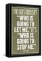 Who Is Going To Stop Me Ayn Rand-null-Framed Stretched Canvas