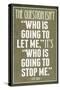 Who Is Going To Stop Me Ayn Rand-null-Stretched Canvas