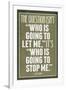 Who Is Going To Stop Me Ayn Rand-null-Framed Art Print