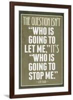 Who Is Going To Stop Me Ayn Rand-null-Framed Art Print