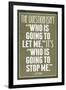 Who Is Going To Stop Me Ayn Rand-null-Framed Art Print