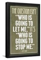 Who Is Going To Stop Me Ayn Rand-null-Framed Poster