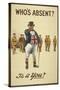 Who's Absent ?" Is It You ? a Recriutment Poster Showing 'John Bull' Pointing His Finger-null-Stretched Canvas