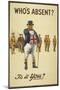 Who's Absent ?" Is It You ? a Recriutment Poster Showing 'John Bull' Pointing His Finger-null-Mounted Giclee Print
