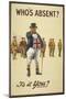 Who's Absent ?" Is It You ? a Recriutment Poster Showing 'John Bull' Pointing His Finger-null-Mounted Giclee Print