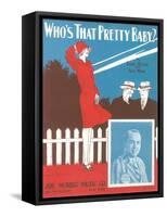 Who's That Pretty Baby Sheet Music-null-Framed Stretched Canvas