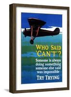 Who Said Can't - Try Trying - Airplane Flying Poster-Lantern Press-Framed Art Print