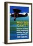 Who Said Can't - Try Trying - Airplane Flying Poster-Lantern Press-Framed Art Print