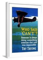 Who Said Can't - Try Trying - Airplane Flying Poster-Lantern Press-Framed Art Print