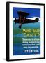 Who Said Can't - Try Trying - Airplane Flying Poster-Lantern Press-Framed Art Print