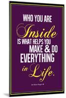 Who You Are Inside Mister Rogers Quote-null-Mounted Poster