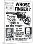 Whose Finger? Today Your Finger is on the Trigger-null-Mounted Photographic Print