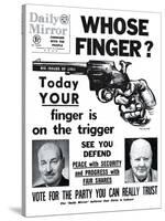 Whose Finger? Today Your Finger is on the Trigger-null-Stretched Canvas