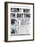 Why I'M Quitting, I Must Put the Interests of America First-null-Framed Photographic Print