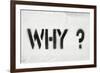 Why Question-Yury Zap-Framed Photographic Print