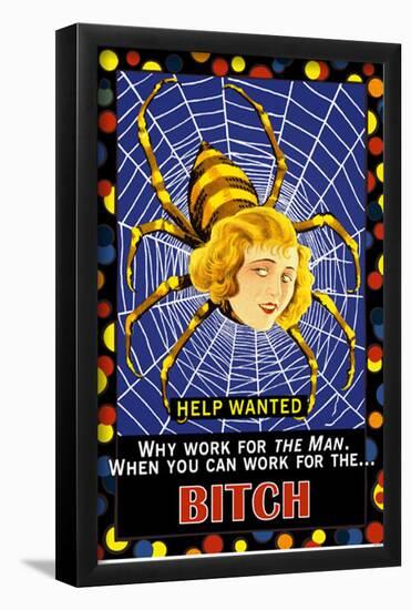 Why Work for the Man-null-Framed Poster