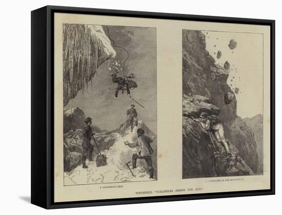 Whymper's Scrambles Among the Alps-null-Framed Stretched Canvas