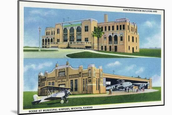 Wichita, Kansas - Administration Building and Planes-Lantern Press-Mounted Art Print