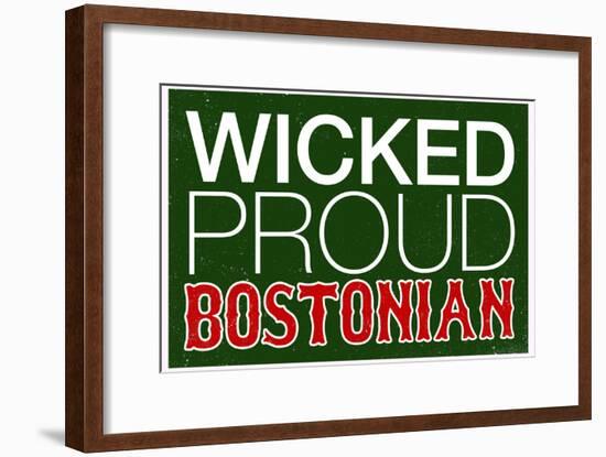 Wicked Proud Bostonian-null-Framed Poster