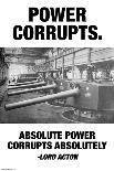 Power Corrupts-Wilbur Pierce-Art Print