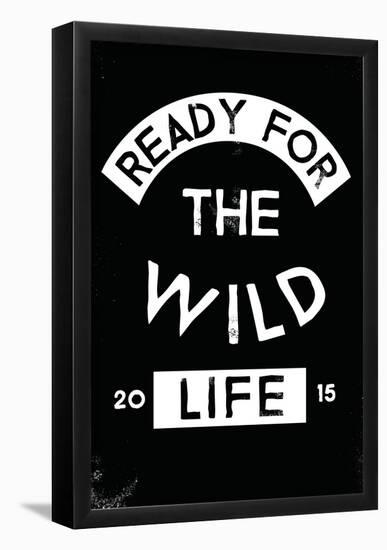 Wild Life Ready-null-Framed Poster