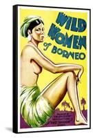 Wild Women of Borneo, 1931-null-Framed Stretched Canvas