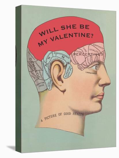 Will She Be My Valentine, Phrenology-null-Stretched Canvas
