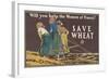 Will you help the women of France? Save wheat, 1918-Edward Penfield-Framed Giclee Print