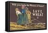 Will you help the women of France? Save wheat, 1918-Edward Penfield-Framed Stretched Canvas