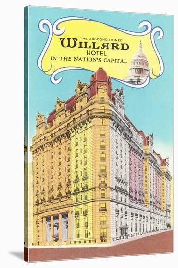 Willard Hotel, Washington D.C.-null-Stretched Canvas