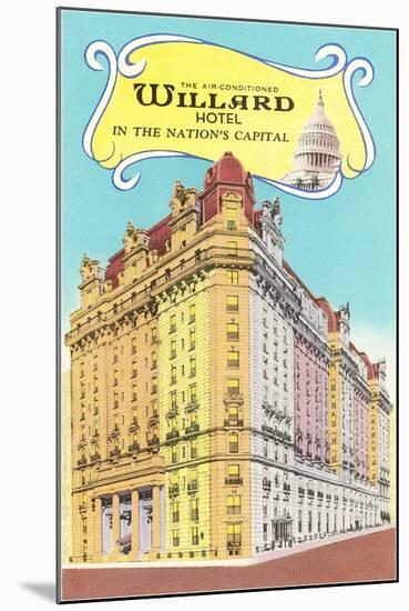Willard Hotel, Washington D.C.-null-Mounted Art Print