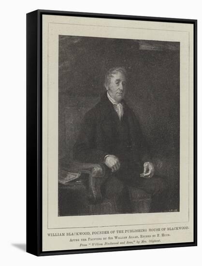 William Blackwood, Founder of the Publishing House of Blackwood-Sir William Allan-Framed Stretched Canvas