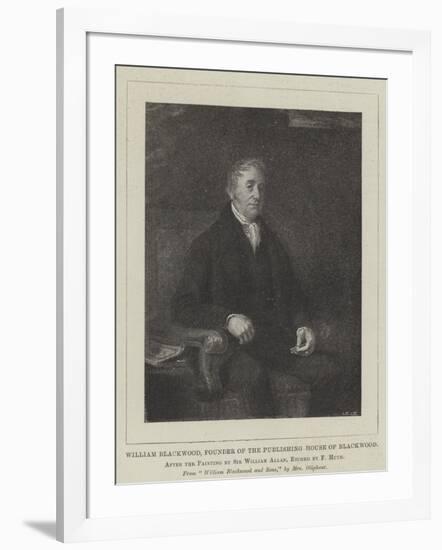 William Blackwood, Founder of the Publishing House of Blackwood-Sir William Allan-Framed Giclee Print