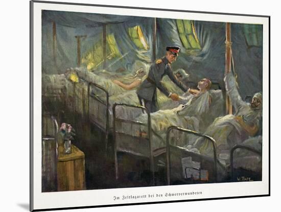 William, Crown Prince of Germany Visiting Wounded Troops in a Field Hospital, Pub. C1917-William Friedrich Georg Pape-Mounted Giclee Print