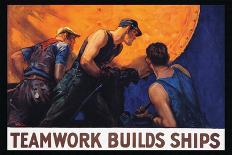 Recruitment Campaign Teamwork Builds Ships , Pub. 1917 (Colour Lithograph)-William Dodge Stevens-Framed Stretched Canvas