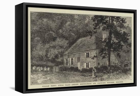 William Penn's Burial Place, Jordans Meeting-House and Graveyard, Ruscombe, Berkshire-William Henry James Boot-Framed Stretched Canvas