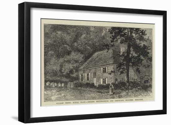 William Penn's Burial Place, Jordans Meeting-House and Graveyard, Ruscombe, Berkshire-William Henry James Boot-Framed Giclee Print