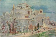 'The Acropolis, Athens, after the Roman Restoration', c1923-William Walcot-Giclee Print