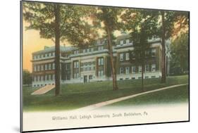 Williams Hall, Lehigh University, South Bethlehem, Pennsylvania-null-Mounted Art Print