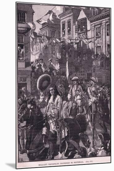 Williams Triumphant Procession to Whitehall Ad 1697-Walter Stanley Paget-Mounted Premium Giclee Print